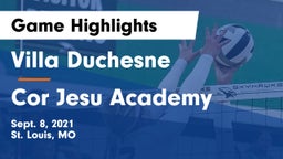 Villa Duchesne  vs Cor Jesu Academy Game Highlights - Sept. 8, 2021