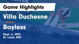 Villa Duchesne  vs Bayless  Game Highlights - Sept. 6, 2023