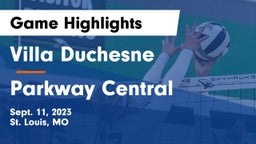 Villa Duchesne  vs Parkway Central  Game Highlights - Sept. 11, 2023