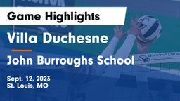 Villa Duchesne  vs John Burroughs School Game Highlights - Sept. 12, 2023