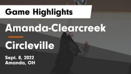 Amanda-Clearcreek  vs Circleville Game Highlights - Sept. 8, 2022