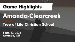 Amanda-Clearcreek  vs Tree of Life Christian School Game Highlights - Sept. 12, 2022