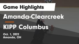Amanda-Clearcreek  vs KIPP Columbus Game Highlights - Oct. 1, 2022