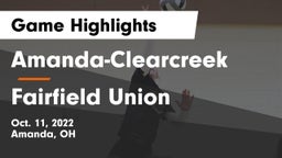 Amanda-Clearcreek  vs Fairfield Union  Game Highlights - Oct. 11, 2022