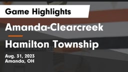 Amanda-Clearcreek  vs Hamilton Township  Game Highlights - Aug. 31, 2023