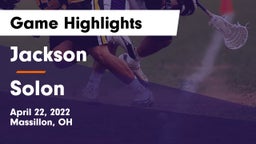 Jackson  vs Solon  Game Highlights - April 22, 2022