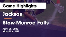 Jackson  vs Stow-Munroe Falls  Game Highlights - April 28, 2022
