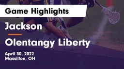 Jackson  vs Olentangy Liberty  Game Highlights - April 30, 2022