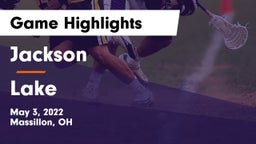 Jackson  vs Lake  Game Highlights - May 3, 2022