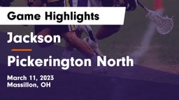 Jackson  vs Pickerington North  Game Highlights - March 11, 2023