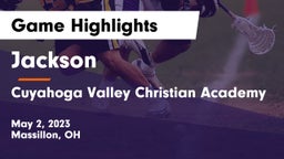 Jackson  vs Cuyahoga Valley Christian Academy  Game Highlights - May 2, 2023