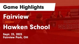 Fairview  vs Hawken School Game Highlights - Sept. 23, 2023