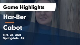 Har-Ber  vs Cabot  Game Highlights - Oct. 28, 2020