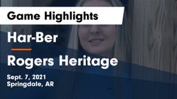 Har-Ber  vs Rogers Heritage  Game Highlights - Sept. 7, 2021