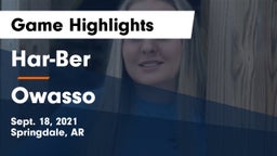 Har-Ber  vs Owasso Game Highlights - Sept. 18, 2021