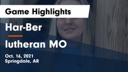 Har-Ber  vs lutheran MO Game Highlights - Oct. 16, 2021