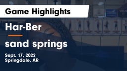 Har-Ber  vs sand springs Game Highlights - Sept. 17, 2022