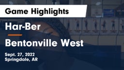 Har-Ber  vs Bentonville West  Game Highlights - Sept. 27, 2022