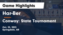 Har-Ber  vs Conway: State Tournament Game Highlights - Oct. 25, 2023