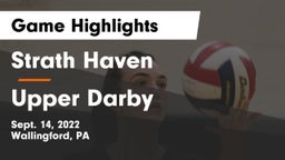 Strath Haven  vs Upper Darby  Game Highlights - Sept. 14, 2022