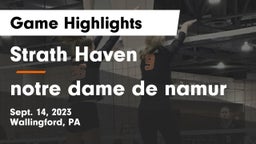 Strath Haven  vs notre dame de namur Game Highlights - Sept. 14, 2023
