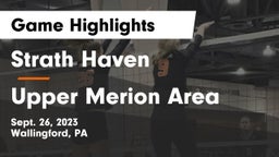 Strath Haven  vs Upper Merion Area  Game Highlights - Sept. 26, 2023