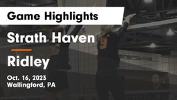 Strath Haven  vs Ridley  Game Highlights - Oct. 16, 2023
