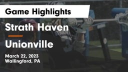 Strath Haven  vs Unionville  Game Highlights - March 22, 2023