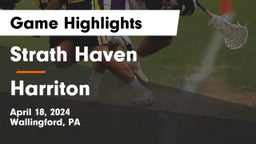 Strath Haven  vs Harriton  Game Highlights - April 18, 2024