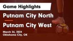 Putnam City North  vs Putnam City West  Game Highlights - March 26, 2024