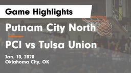 Putnam City North  vs PCI vs Tulsa Union Game Highlights - Jan. 10, 2020