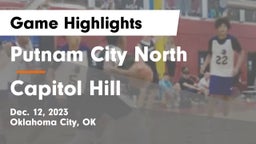 Putnam City North  vs Capitol Hill  Game Highlights - Dec. 12, 2023