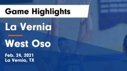 La Vernia  vs West Oso  Game Highlights - Feb. 24, 2021