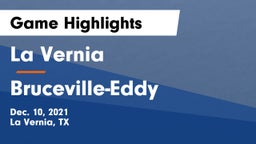La Vernia  vs Bruceville-Eddy  Game Highlights - Dec. 10, 2021