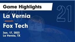 La Vernia  vs Fox Tech  Game Highlights - Jan. 17, 2023