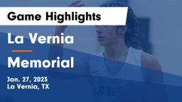 La Vernia  vs Memorial  Game Highlights - Jan. 27, 2023