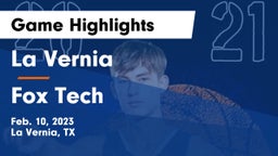 La Vernia  vs Fox Tech  Game Highlights - Feb. 10, 2023