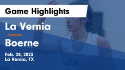 La Vernia  vs Boerne  Game Highlights - Feb. 28, 2023