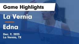 La Vernia  vs Edna  Game Highlights - Dec. 9, 2023