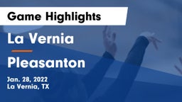 La Vernia  vs Pleasanton  Game Highlights - Jan. 28, 2022