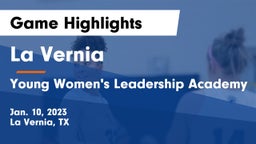 La Vernia  vs Young Women's Leadership Academy Game Highlights - Jan. 10, 2023