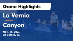 La Vernia  vs Canyon  Game Highlights - Nov. 16, 2023