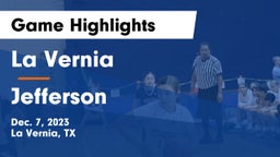 La Vernia  vs Jefferson  Game Highlights - Dec. 7, 2023