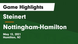 Steinert  vs Nottingham-Hamilton Game Highlights - May 13, 2021