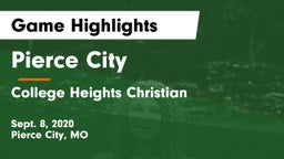 Pierce City  vs College Heights Christian  Game Highlights - Sept. 8, 2020