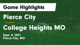 Pierce City  vs College Heights MO Game Highlights - Sept. 8, 2021