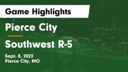 Pierce City  vs Southwest R-5  Game Highlights - Sept. 8, 2022