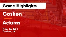 Goshen  vs Adams  Game Highlights - Nov. 19, 2021