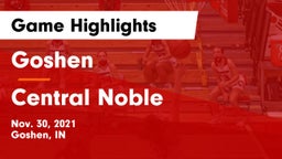 Goshen  vs Central Noble  Game Highlights - Nov. 30, 2021
