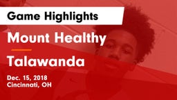 Mount Healthy  vs Talawanda  Game Highlights - Dec. 15, 2018